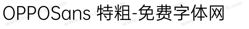 OPPOSans 特粗字体转换